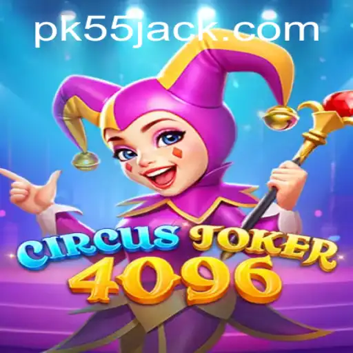 CircusJoker4096: Um Jogo Eletrizante e Divertido do PK55.COM