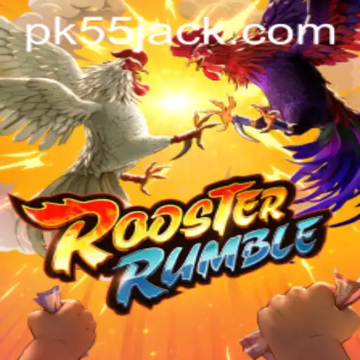 Explorando o Mundo de RoosterRumble: Um Jogo Empolgante Promovido por PK55.COM