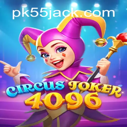 CircusJoker4096: Um Jogo Eletrizante e Divertido do PK55.COM